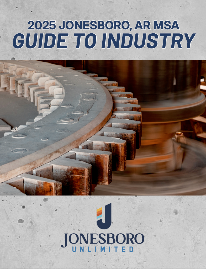Cover of the 2025 Jonesboro, Arkansas MSA Guide to Industry by Jonesboro Unlimited